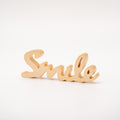 Schriftzug "Smile"